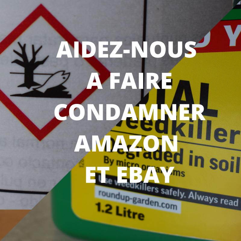 Pesticides | Notre association porte plainte contre Amazon et eBay