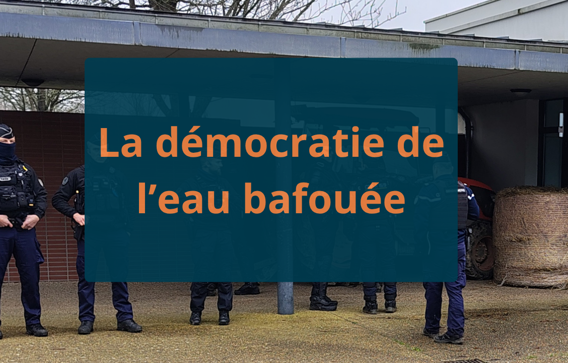 La démocratie de l'eau bafouée