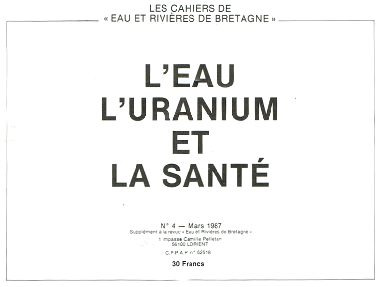 L'eau, l'Uranium et la Santé - Les Cahiers d'Eau & Rivières 1987